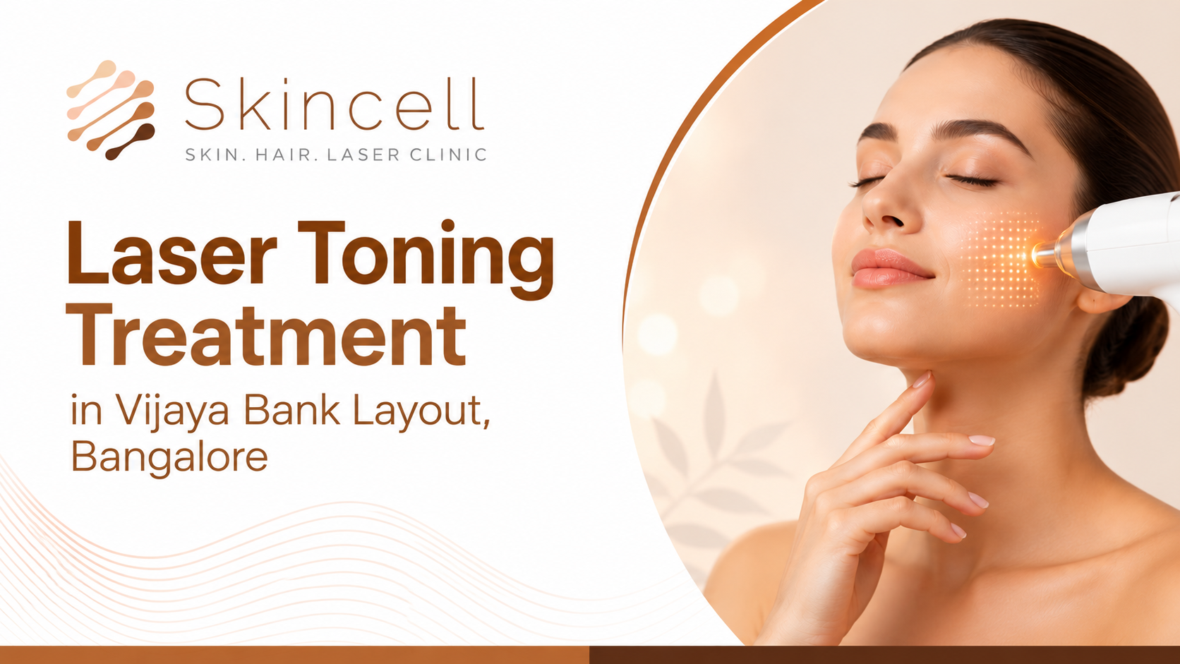 Laser Toning Treatment in Vijaya Bank Layout, Bangalore
