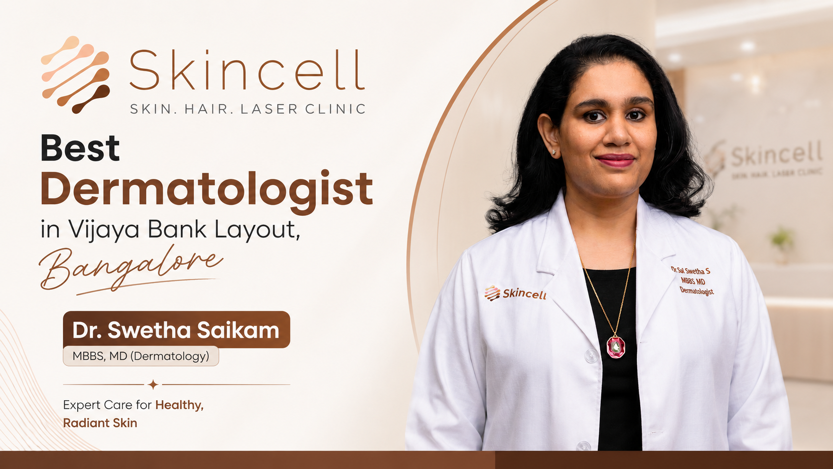 Best Dermatologist in Vijaya Bank Layout